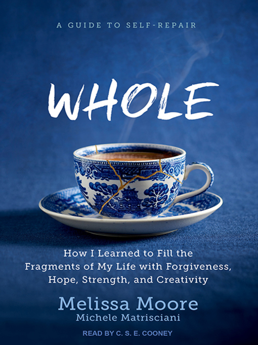 Title details for WHOLE by Melissa Moore - Wait list